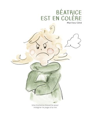 cover image of Béatrice est en colère